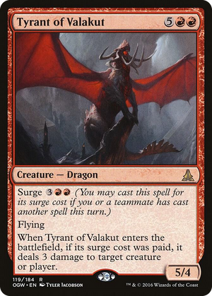 0119 Tyrant of Valakut R Oath of the Gatewatch