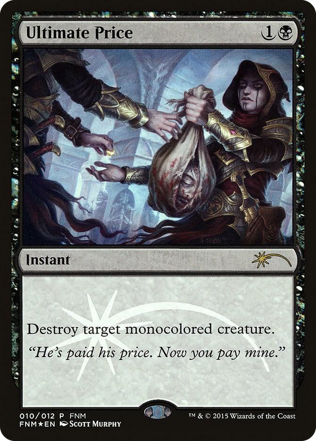 0010 Ultimate Price P FNM Promos