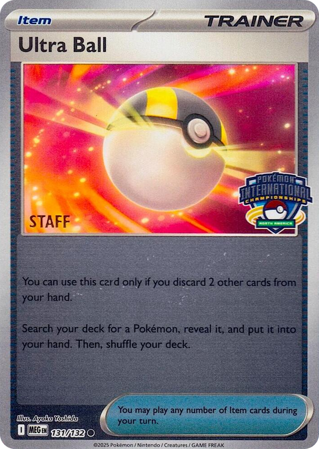 0131 Ultra Ball - 131/132 (North America International Championship) [Staff] Common League & Championship Cards