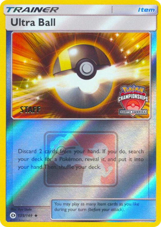 0135 Ultra Ball - 135/149 (North America Championships) [Staff] Promo League & Championship Cards