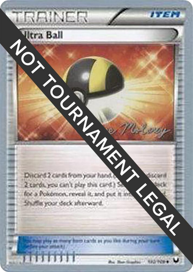 0102 Ultra Ball - 2012 (Chase Moloney) Uncommon World Championship Decks