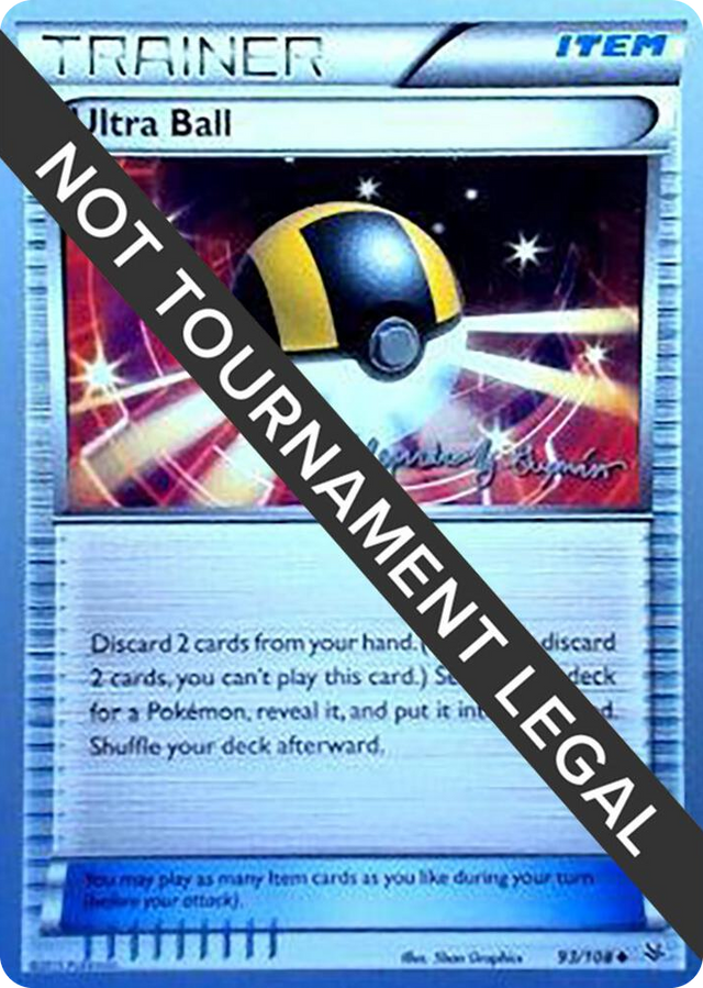 0093 Ultra Ball - 2015 (Alejandro Ng-Guzman) Uncommon World Championship Decks