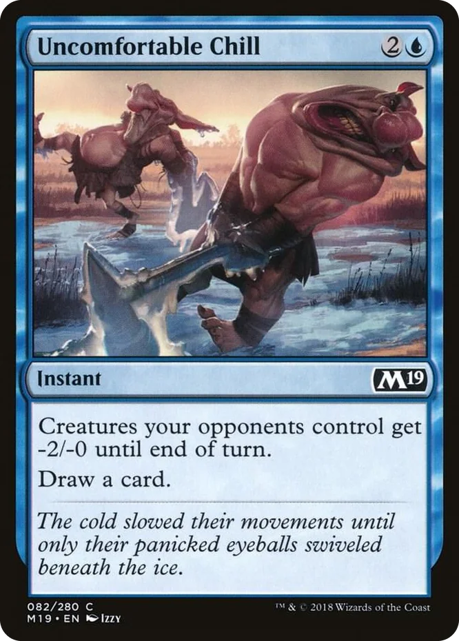 0082 Uncomfortable Chill C Core Set 2019
