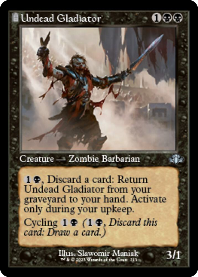 0313 Undead Gladiator (Retro Frame) U Dominaria Remastered