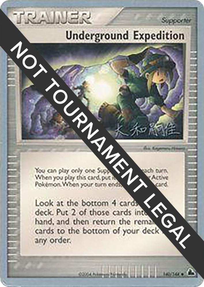 0140 Underground Expedition - 2004 (Tsuguyoshi Yamato) Uncommon World Championship Decks