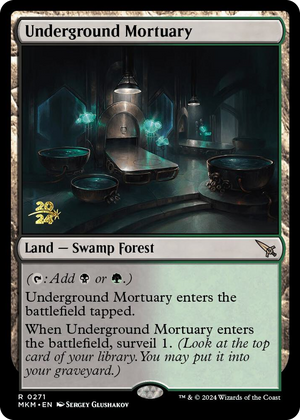 0271 Underground Mortuary R Prerelease Cards
