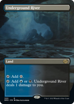 0300 Underground River (Borderless) R The Brothers' War