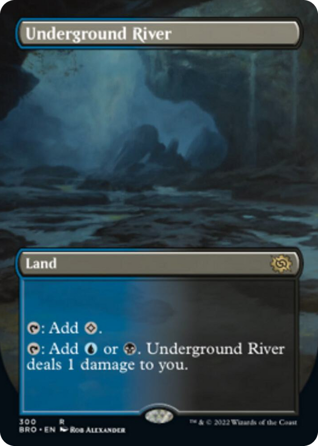 0300 Underground River (Borderless) R The Brothers' War