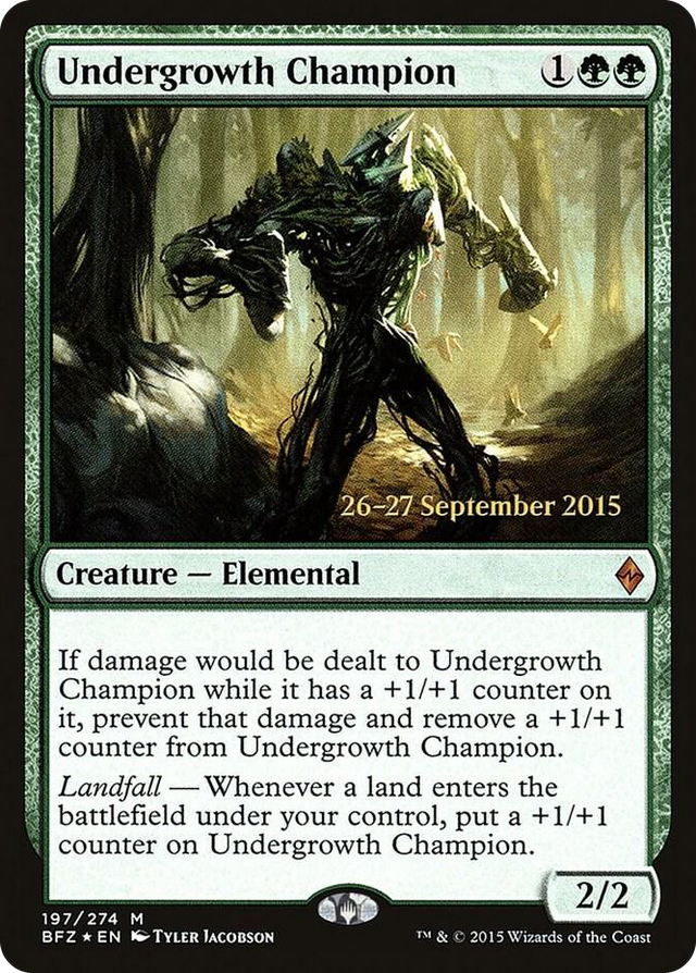 0197 Undergrowth Champion M Prerelease Cards
