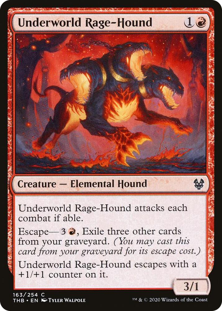 0163 Underworld Rage-Hound C Theros Beyond Death