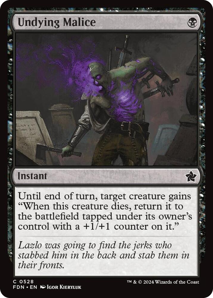 0528 Undying Malice C Foundations