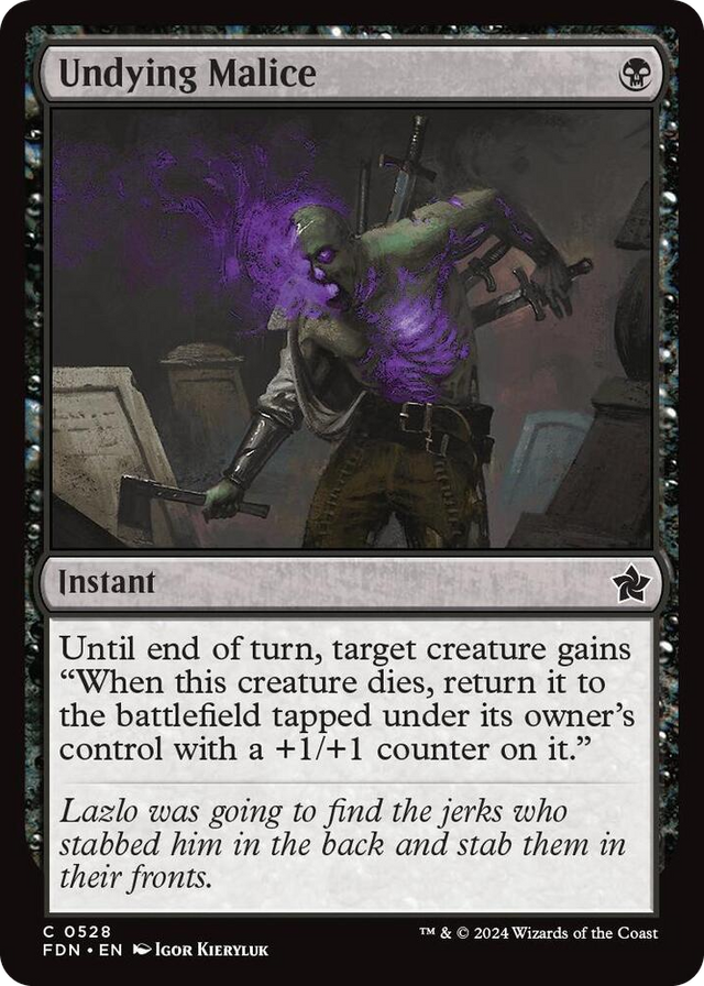 0528 Undying Malice C Foundations