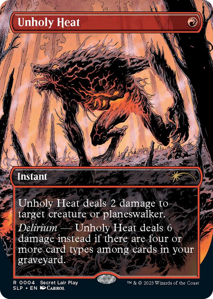 Unholy Heat #4 R - Secret Lair Showdown Pokemon card