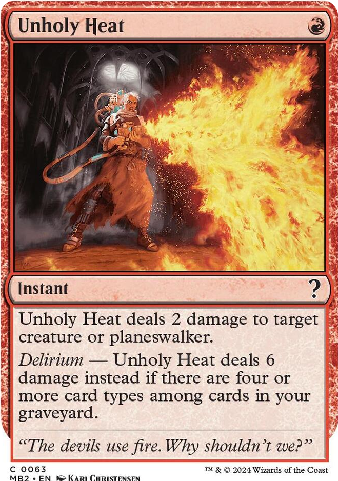 0063 Unholy Heat (White Border) C Mystery Booster 2