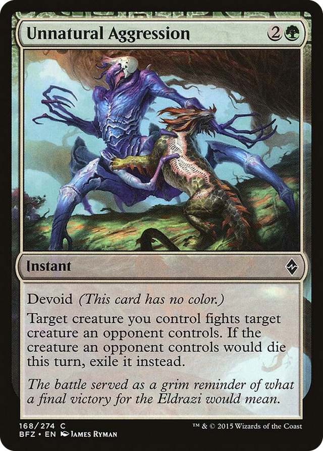 0168 Unnatural Aggression C Battle for Zendikar