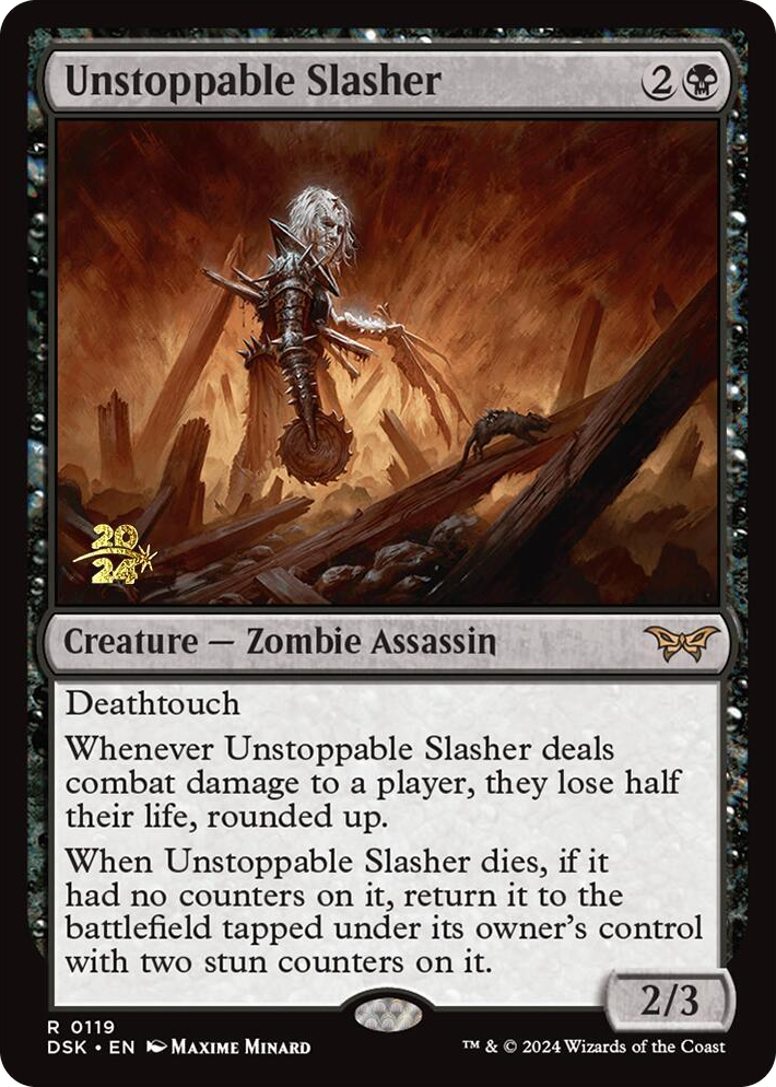 0119 Unstoppable Slasher (0119) R Prerelease Cards