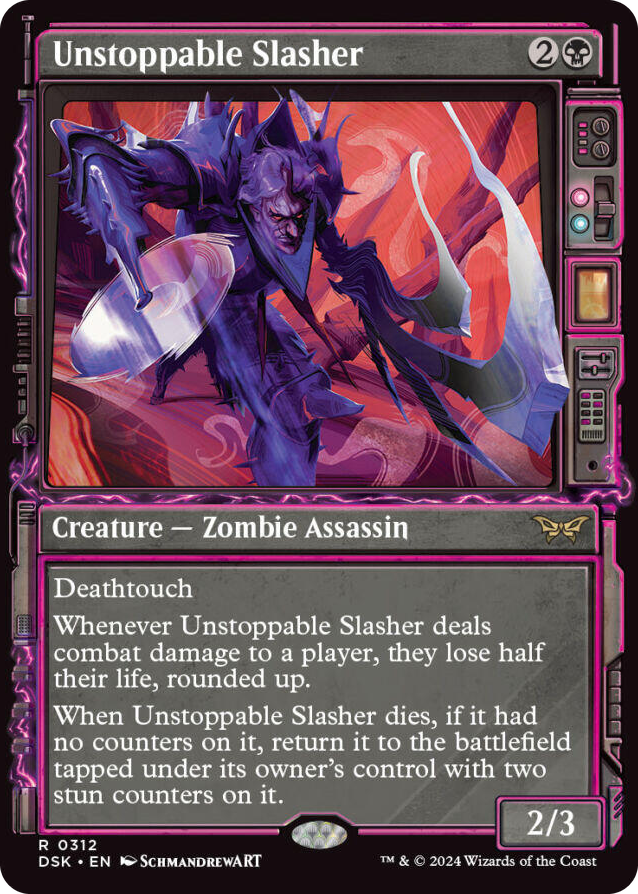 0312 Unstoppable Slasher (Showcase) R Duskmourn: House of Horror