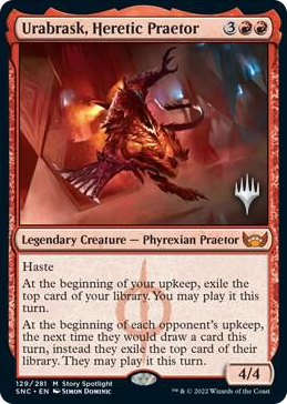0129 Urabrask, Heretic Praetor M Promo Pack: Streets of New Capenna