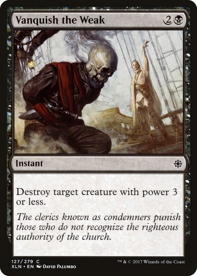 0127 Vanquish the Weak C Ixalan