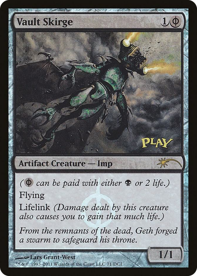 0071 Vault Skirge P WPN & Gateway Promos