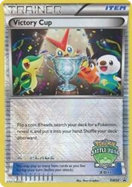 BW030 Victory Cup - BW30 (Battle Road Autumn 2011) [2nd Place] Promo Black and White Promos