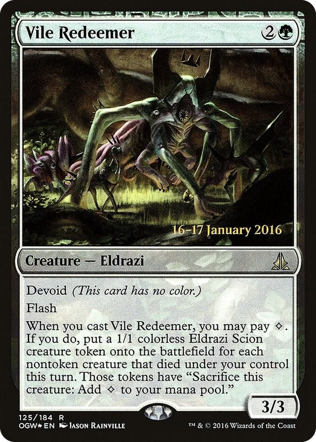 0125 Vile Redeemer R Prerelease Cards