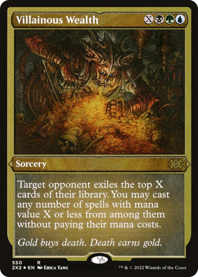 0550 Villainous Wealth (Foil Etched) R Double Masters 2022