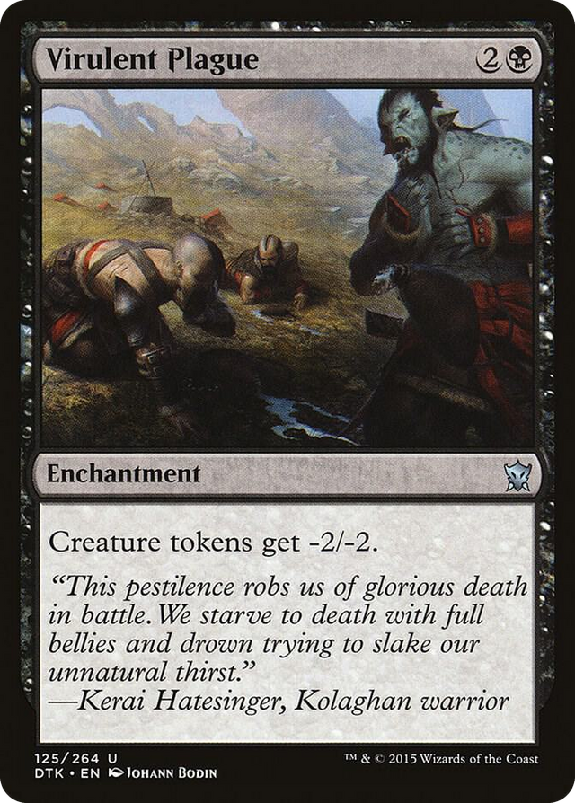 0125 Virulent Plague U Dragons of Tarkir