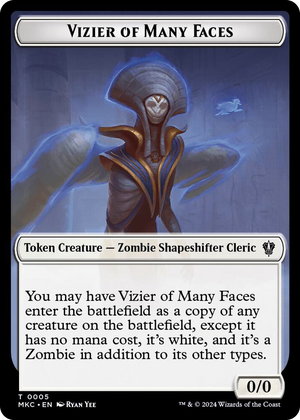 0005 Vizier of Many Faces // Zombie Double-Sided Token T Commander: Murders at Karlov Manor