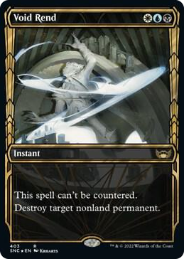 0403 Void Rend (Gilded Foil) R Streets of New Capenna