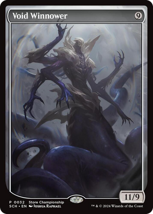 0032 Void Winnower P Game Day & Store Championship Promos