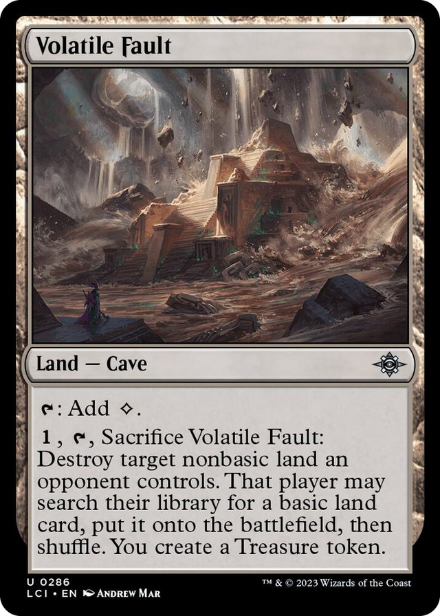 0286 Volatile Fault U The Lost Caverns of Ixalan
