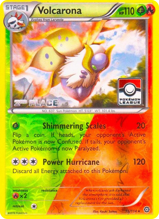 0015 Volcarona - 15/114 (Pokemon League) [2nd Place] Promo League & Championship Cards