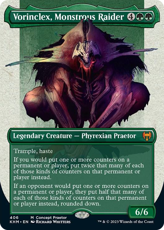 0406 Vorinclex, Monstrous Raider (Concept Praetor) M Phyrexia: All Will Be One