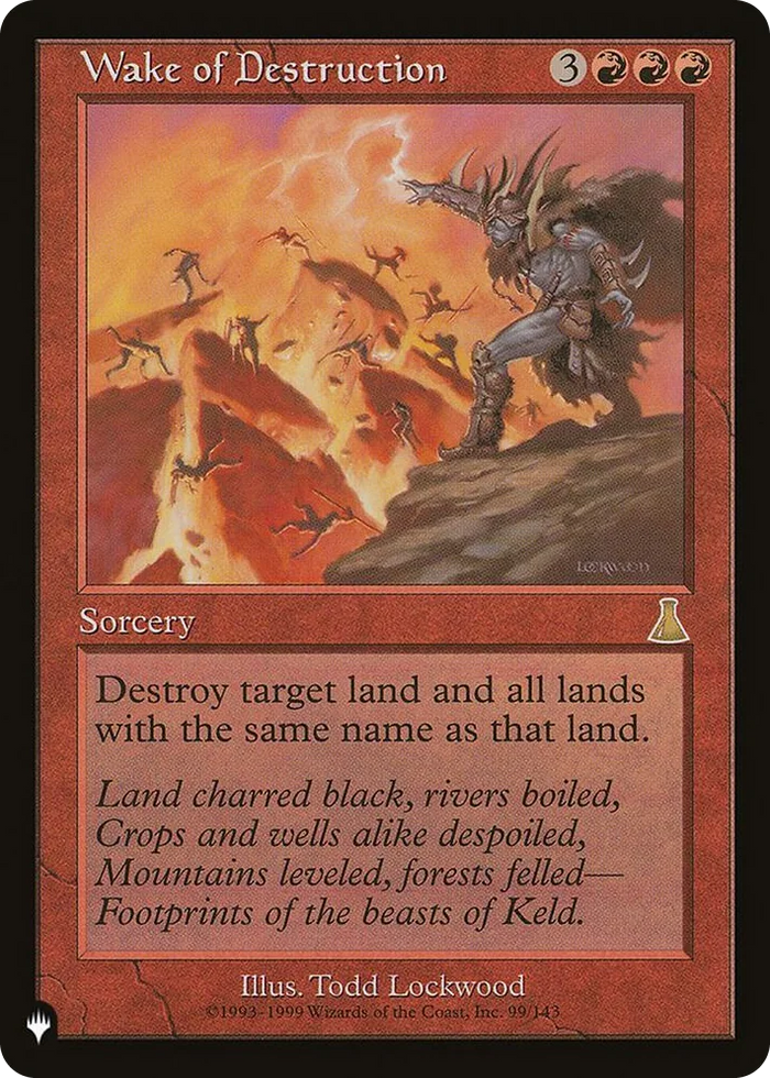 0099 Wake of Destruction R The List Reprints