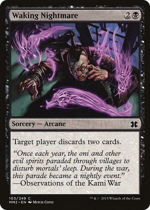 0103 Waking Nightmare C Modern Masters 2015