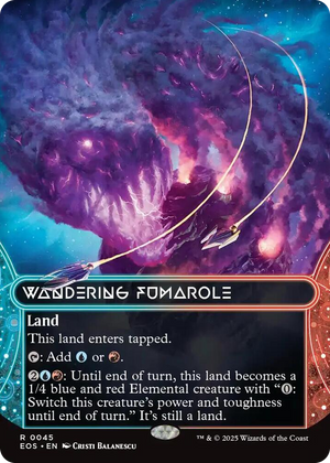 0045 Wandering Fumarole (0045) (Borderless) R Edge of Eternities: Stellar Sights