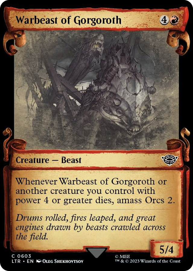 Warbeast of Gorgoroth (Showcase Scrolls) #603 C - Universes Beyond: The Lord of the Rings: Tales of Middle-earth Pokemon card