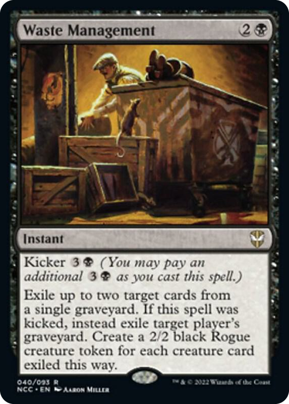 0040 Waste Management R Commander: Streets of New Capenna