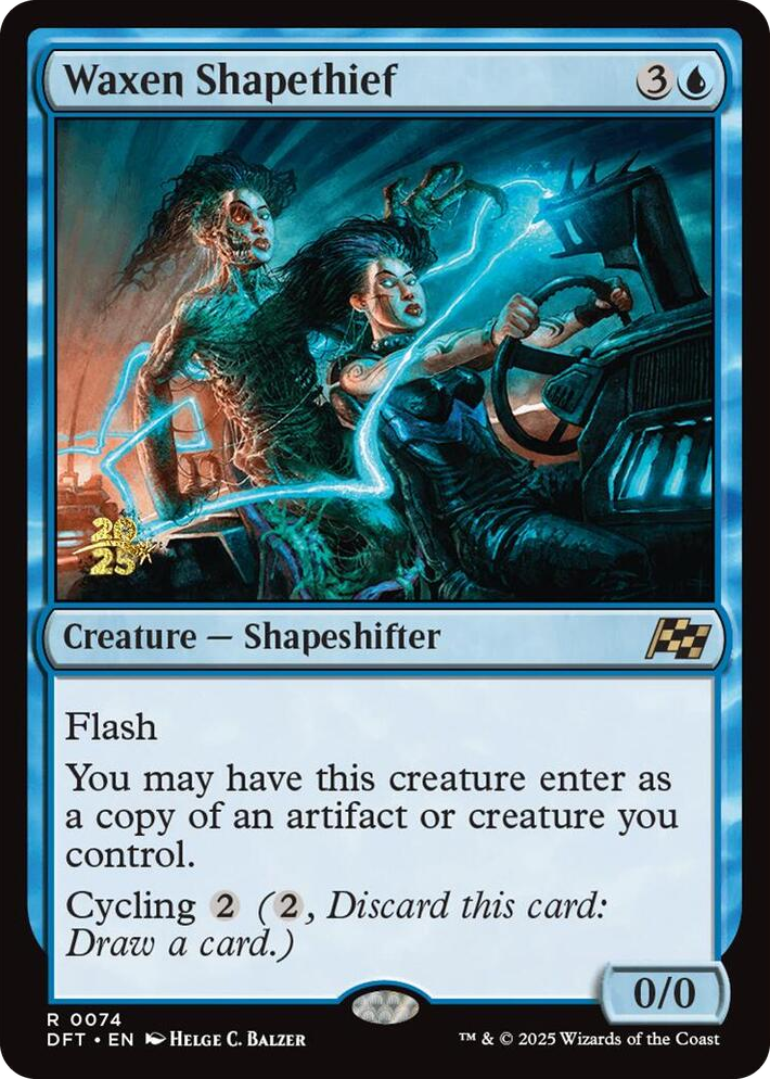 0074 Waxen Shapethief R Prerelease Cards
