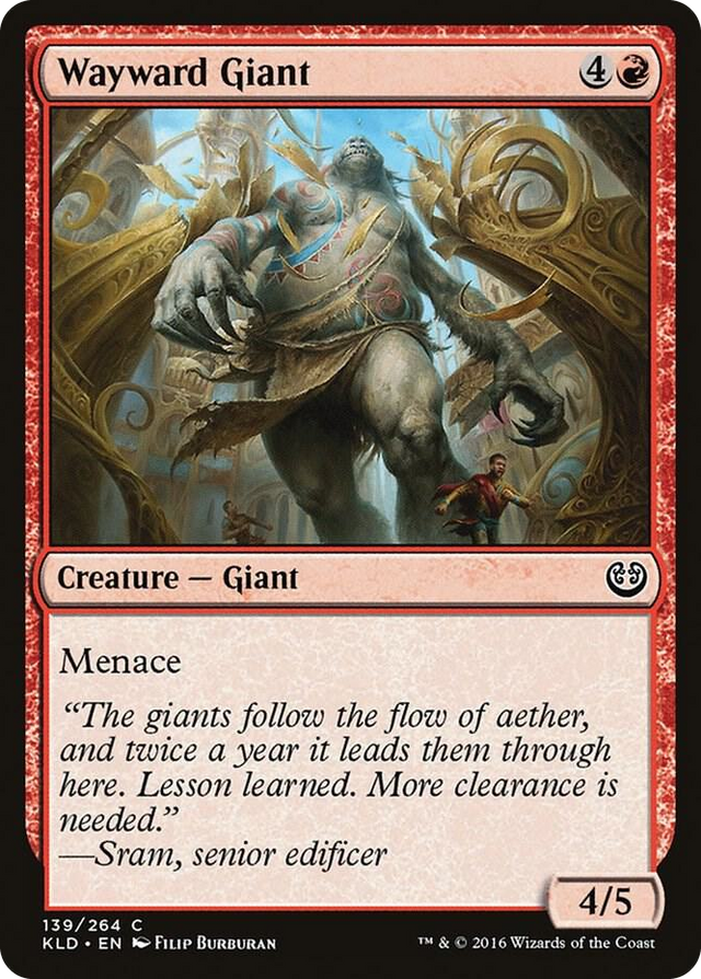 0139 Wayward Giant C Kaladesh