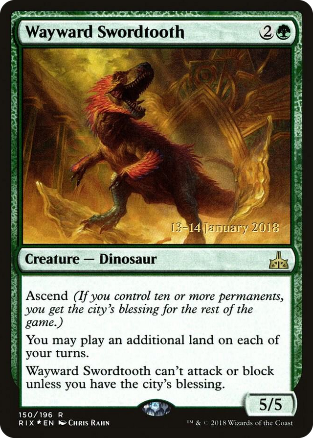 0150 Wayward Swordtooth R Prerelease Cards