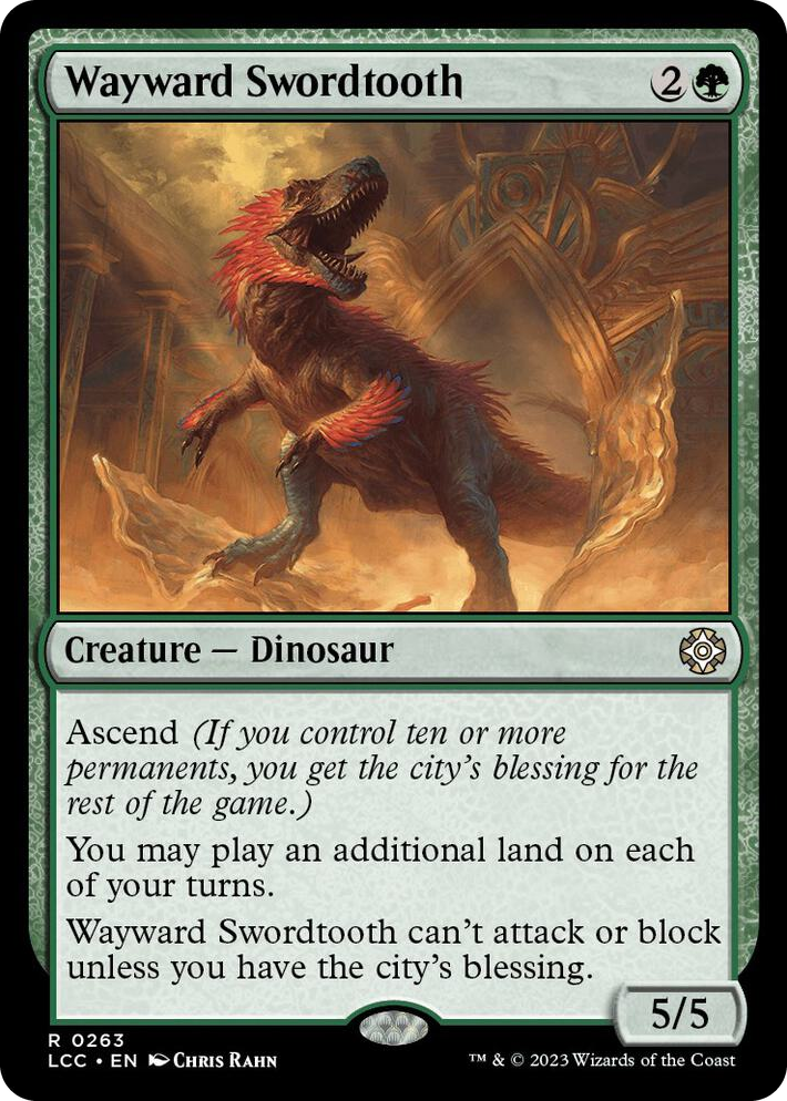 0263 Wayward Swordtooth R Commander: The Lost Caverns of Ixalan