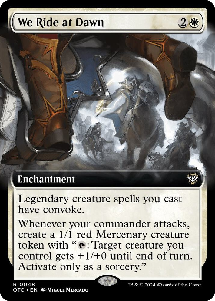 0048 We Ride at Dawn (Extended Art) R Commander: Outlaws of Thunder Junction