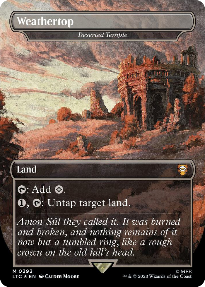 Weathertop - Deserted Temple (Borderless) (Surge Foil) #393 M - Commander: The Lord of the Rings: Tales of Middle-earth Pokemon card