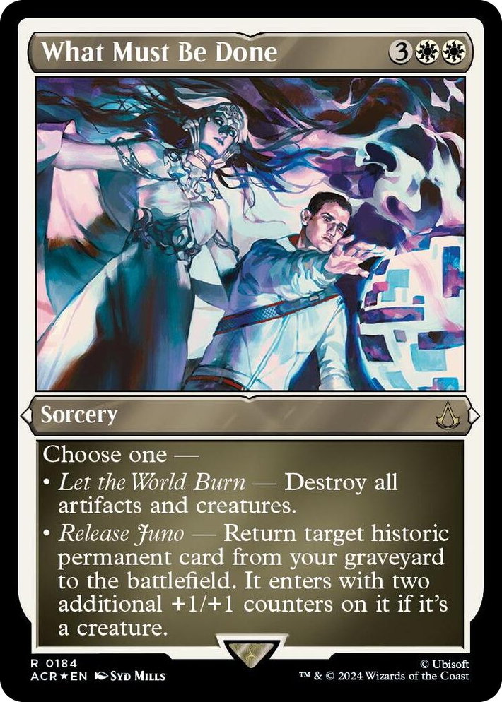 0184 What Must Be Done (Foil Etched) R Universes Beyond: Assassin's Creed