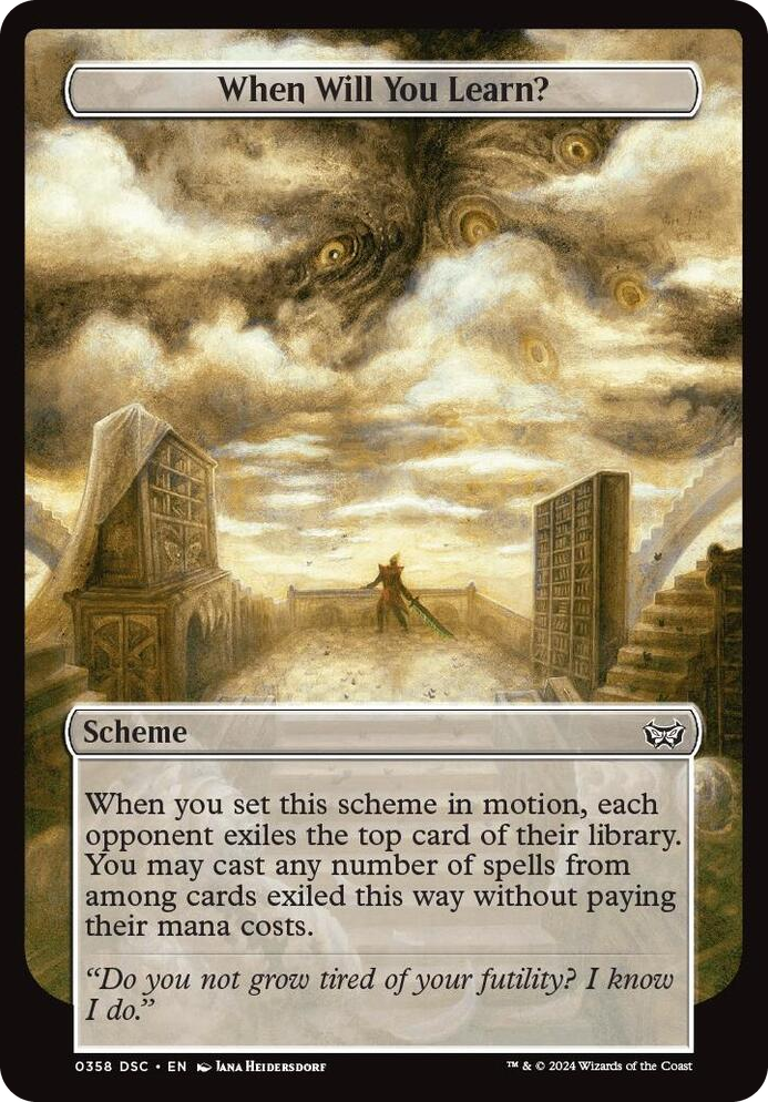 0358 When Will You Learn? (Full Art) C Archenemy: Duskmourn