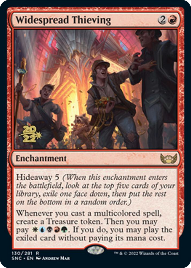 0130 Widespread Thieving R Prerelease Cards