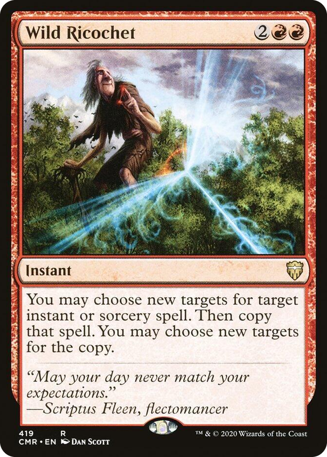 0419 Wild Ricochet R Commander Legends