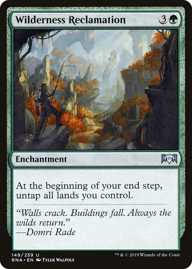 0149 Wilderness Reclamation U Ravnica Allegiance